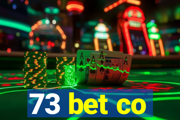 73 bet co